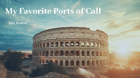 My Favorite Ports of Call